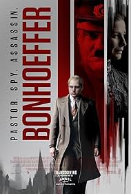 Bonhoeffer: Pastor. Spy. Assassin. 2024 online